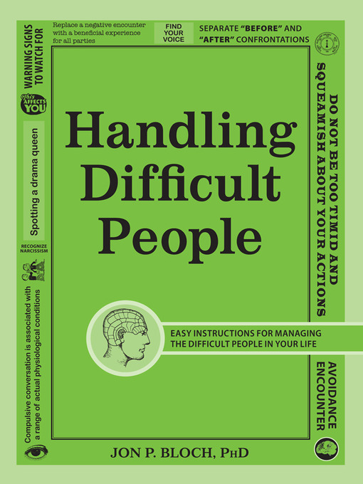 Title details for Handling Difficult People by Jon P. Bloch - Wait list